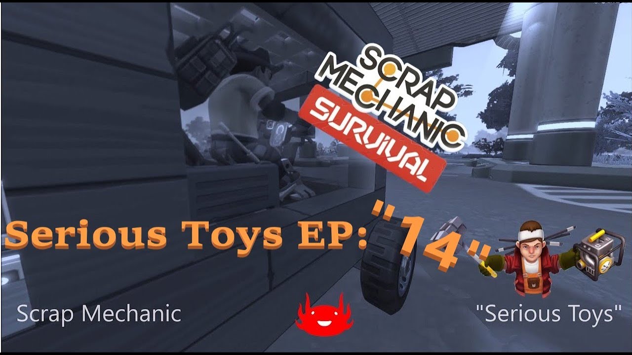 EP14 When young engineers face the big problems of the survival world of scrap mechanic!
