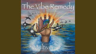 There Is No End - The Vibe Remedy