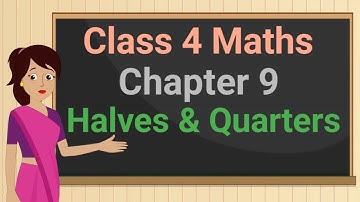 Class 4 Maths Chapter 9 