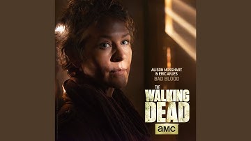 Bad Blood (From The Walking Dead)