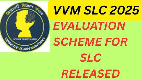 Detail about evaluation scheme of VVM state level camp #vvm2025 #slc #preparation #activities #howto