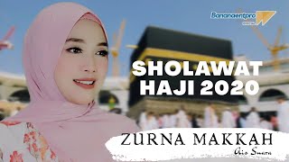 SHOLAWAT HAJI 2020 ZURNA MAKKAH - AIS SUARA (COVER)