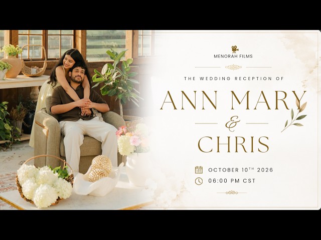 Ann Mary & Chris | 10.10.2026 | Wedding Reception | Livestream