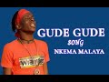 Gude gude song nkema Malaya (office audio) by valency computer ndani ya majimoto panda