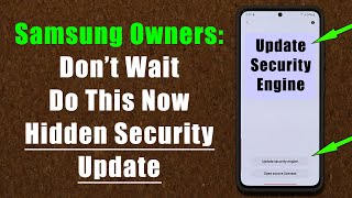 Hidden Security Update Every Samsung Galaxy Owner Should Take ASAP (S21, Note 20, A71, etc)