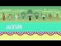 Age of Jackson: Crash Course US History #14