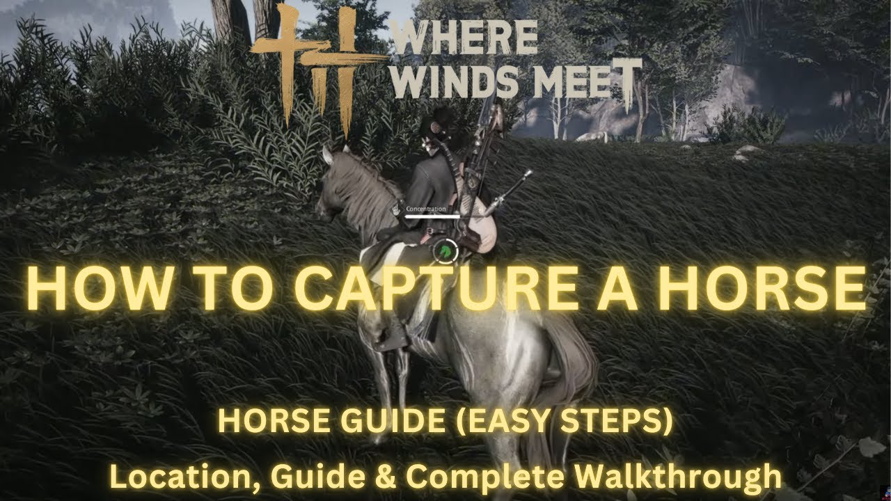 How to Capture a Horse in Where Winds Meet | Easy Steps (PC & Mobile) | Beginner Guide