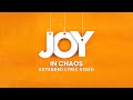 Joy in chaos extended lyric with d6 x stanley ifenna firm foundation by cody carnes