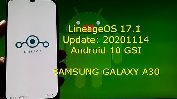 LineageOS 17.1 20201114 for Samsung Galaxy A30 Android 10 GSI