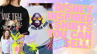 How to make and Sell Disney Shirts with DTF and Auntie Tay's Inspired Files
