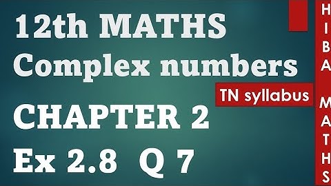 12th maths chapter 2 exercise 2.8 question 7 TN syllabus hiba maths