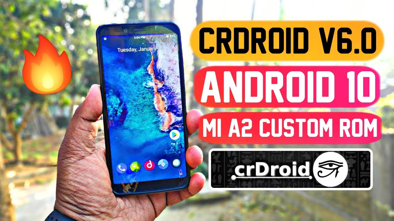 CrDroid v6.0 for Mi A2 - Android 10 Official Stable Custom Rom🔥 - YouTube