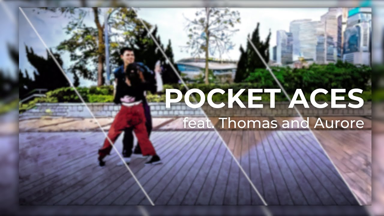 Pocket Aces feat Thomas and Aurore