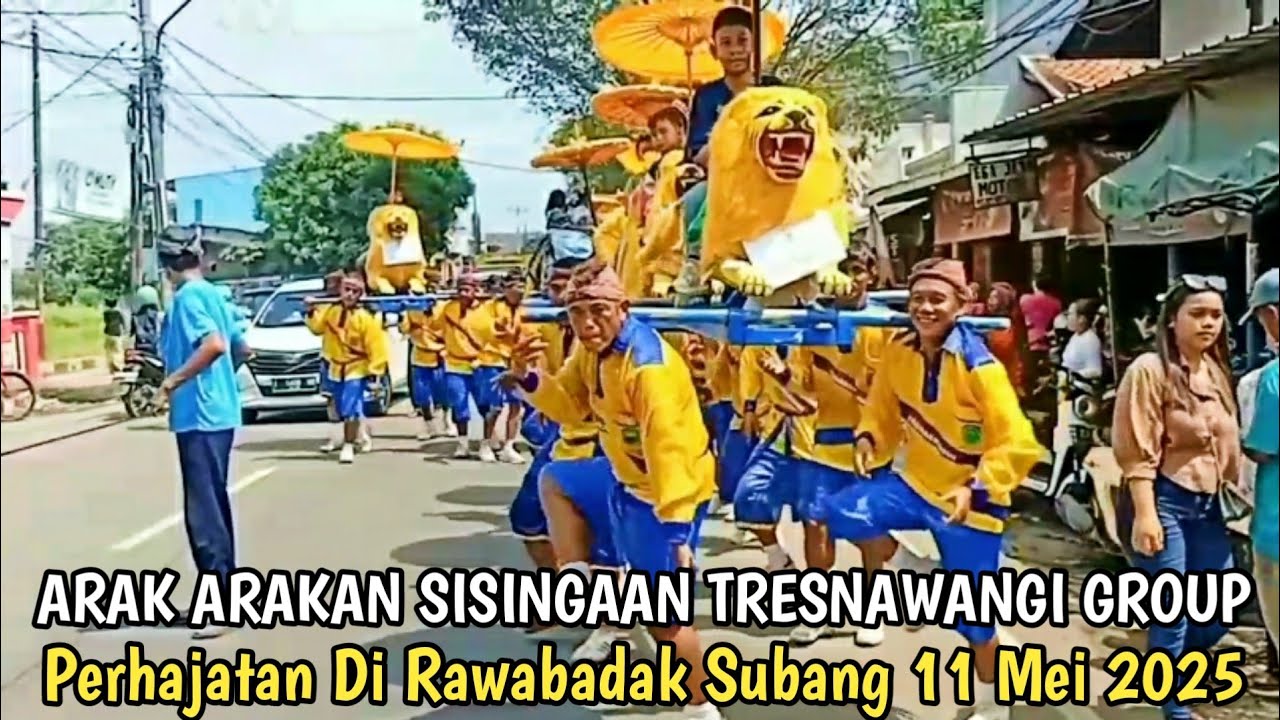 Arak Arakan Sisingaan Tresnawangi Group || Perhajatan Di Rawabadak Subang 11 Mei 2025