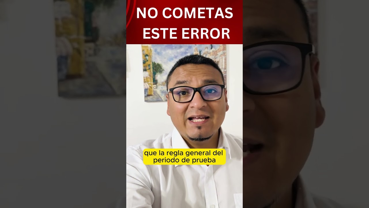 Trabajador debe ingresar a planilla desde el primer d&iacute;a | no despu&eacute;s del periodo de prueba Abogado