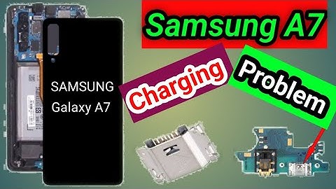Samsung A7 (A750F) Charging Problem Solution || Samsung A7 Charging Jack Change