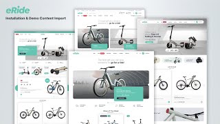 Installation and Demo Content Import ┇ eRide ┇ E-Bike Store WooCommerce Theme.