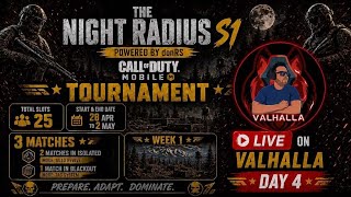 DAY-4 , THE NIGHT RADIUS SCRIMS|CODM|VALHALLA|LIVE|BATTLE ROYALE