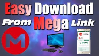 How To Download Easy From Mega Link || Computer || Mobile || 2018 [kamalgrd] screenshot 5