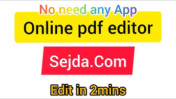 Edit your pdf file online | Just in 2mins🔥🔥 | sejda.com | No App needed | Online Edit | Helping Hand