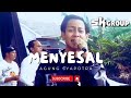 Menyesal - Agung Syaputra - SK Group - Mansyur S - Live Cover