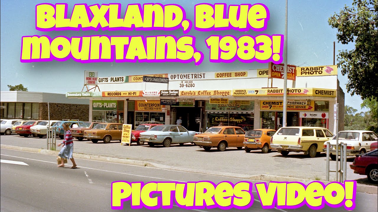Blaxland, Blue Mountains 1983! Pictures Video!