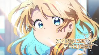 Sunrise Project Opening｜Before the End