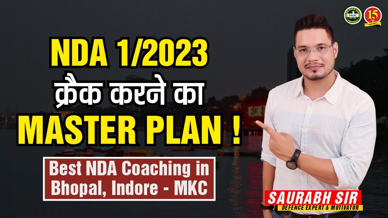 Best NDA Coaching in Bhopal | Best NDA Coaching in Indore | Top NDA Coaching in Raipur – MKC