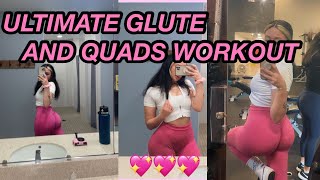 THE ULTIMATE GLUTES AND QUADS WORKOUT.