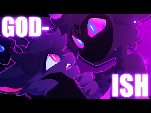 GOD-ISH | Animation/AMV