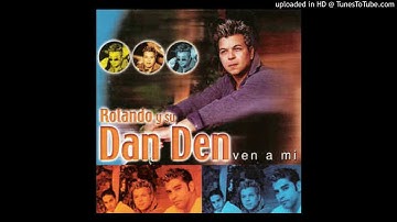 Señora  - Rolando y Su Dan Den / Dj Lion Timba