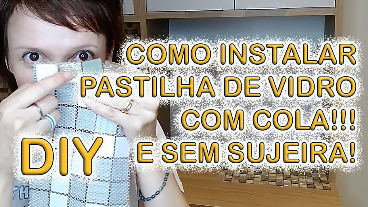 DIY Pastilhas de vidro com cola!! (Sem sujeira e com recortes perfeitos)