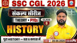 SSC CGL History Classes 2026 | SSC CGL History Theory & PYQs | Sankalp Series Class 06