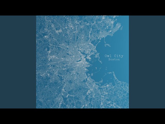 Owl City - Boston