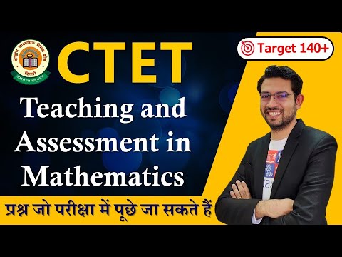 CTET Maths Pedagogy, Assessment in Mathematics, Maths Pedagogy Classes by Prateek Shivalik