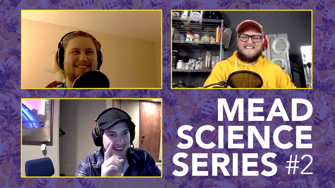 Mead Science MEAD SCIENCE SERIES #2: Five Questions from r/mead on yeast, home brew ...