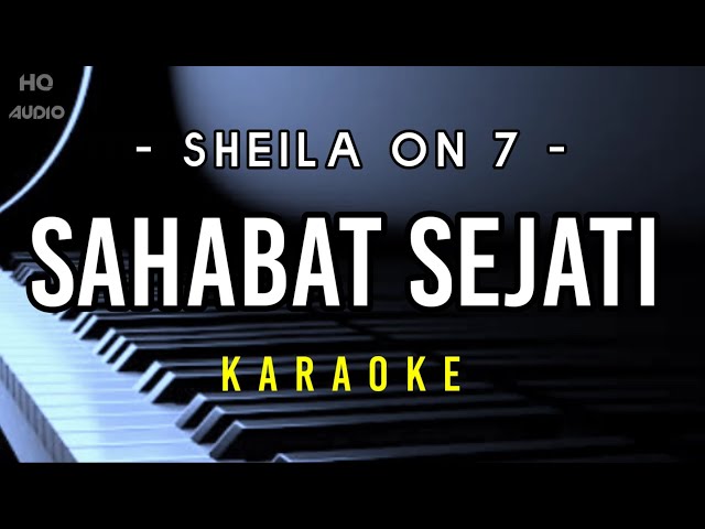Sahabat Sejati - Sheila On 7 ( Hd Karaoke ) class=