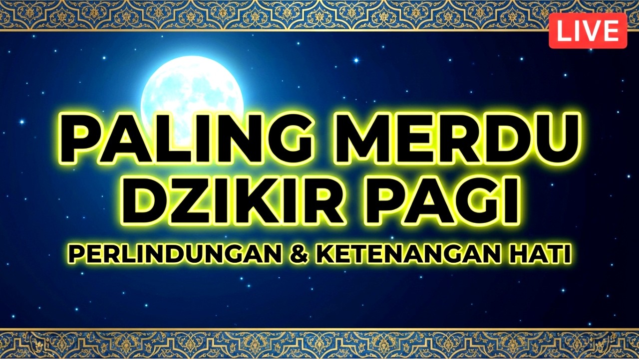 DOA PAGI HARI INI | Penyejuk Jiwa & Penolak Bala