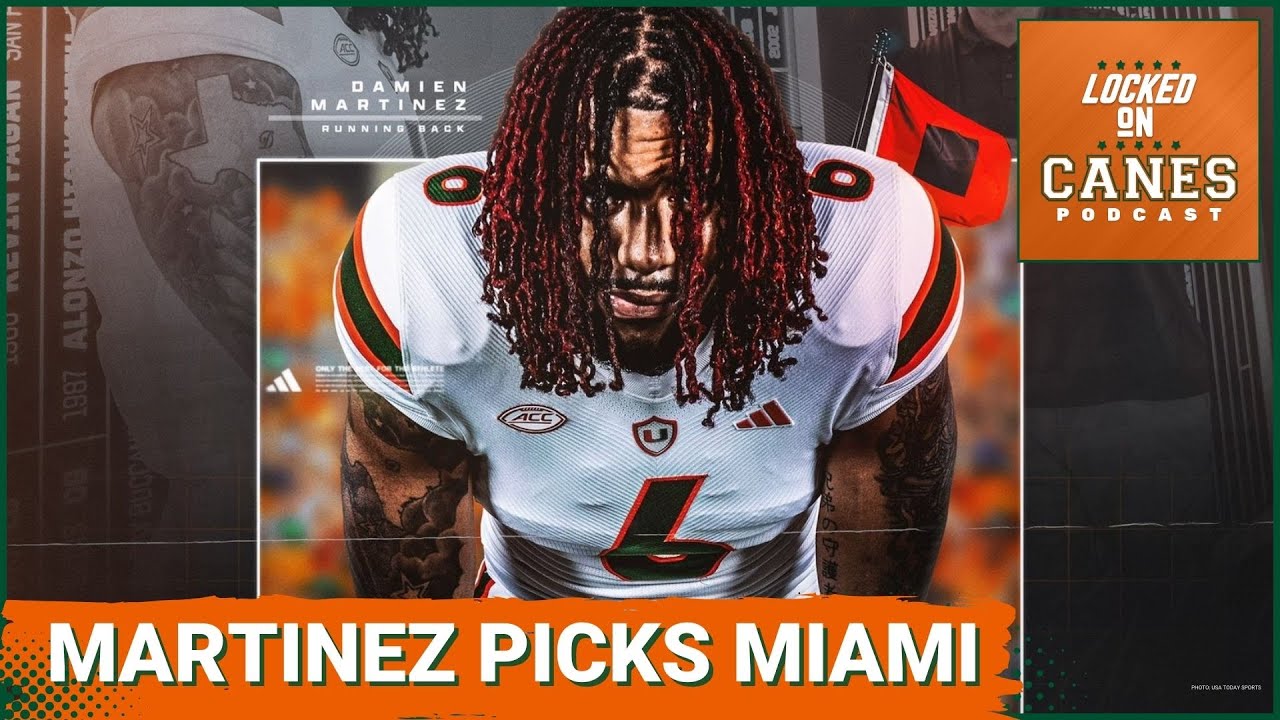 Damien Martinez Picks The Miami Hurricanes! Why Martinez Fits, Who Will Be Miami's Next Commit?