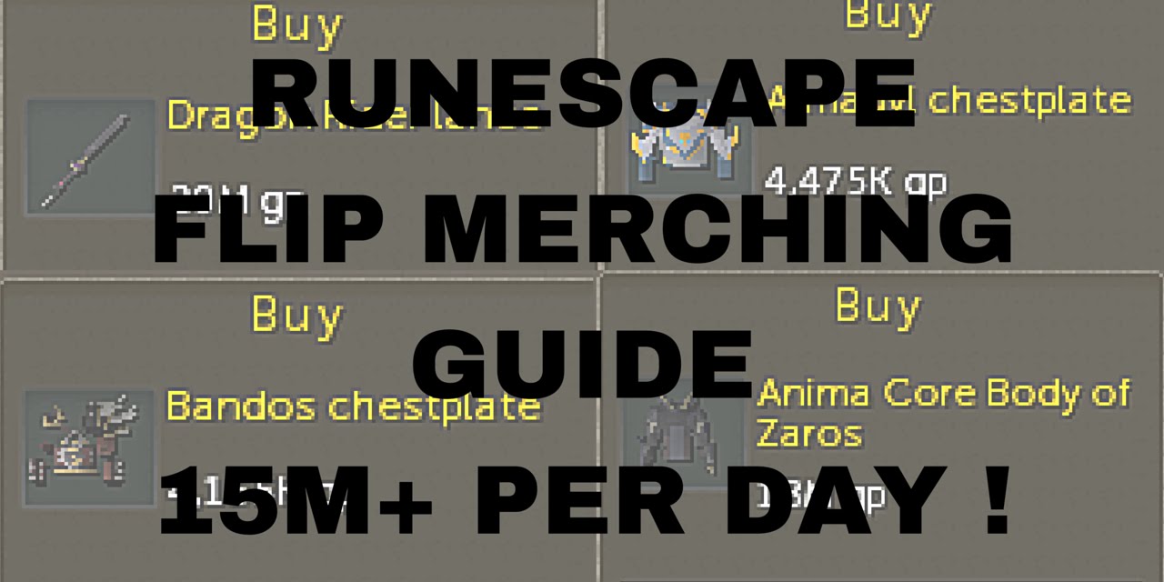 Runescape 3 Flipping Guide 2016 15m+ PER DAY!! GWD ITEMS (Flipchat1)
