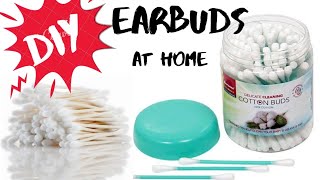 DIY homemade earbuds|how to make ear buds at home|cotton swab at home