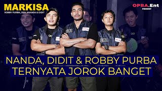 MARKISA | NANDA, DIDIT & ROBBY PURBA