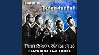 Video thumbnail of "The Soul Stirrers - The Love of God (Remastered)"