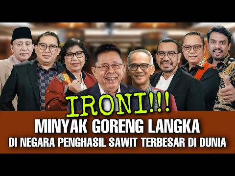 INDONESIA LAWYERS CLUB | IRONI!!! MINYAK GORENG LANGKA DI NEGARA PENGHASIL SAWIT TERBESAR DI DUNIA