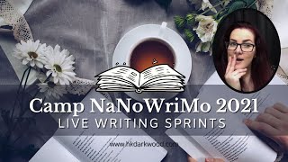 Details Writing Sprints / Camp NaNoWriMo 2021 / 3 hour Live / Lets get productive / Day 24 News