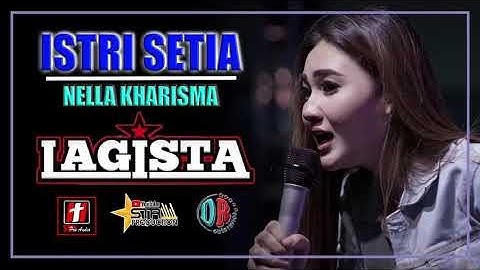 Nella Kharisma istri SETIA
