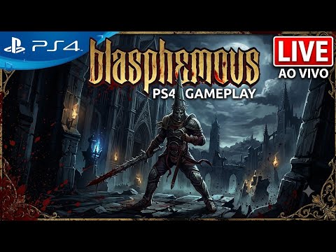 Blasphemous PS4 Live #PlayStation
