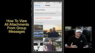 How To View All Attachments In iPhone Group Messages