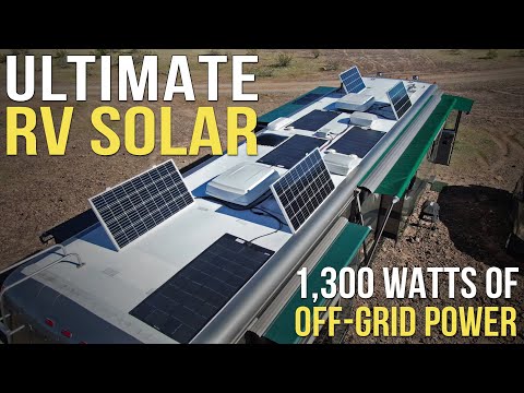 Our Ultimate 1,300 Watt RV Solar System! || Solar RV || RV Solar Installation || RV Solar Upgrade