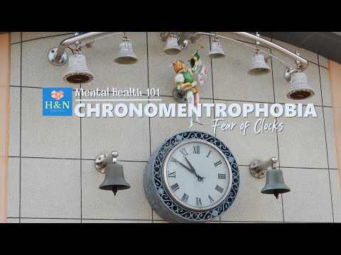 Mental Health 101: CHRONOMENTROPHOBIA: Fear of Clocks